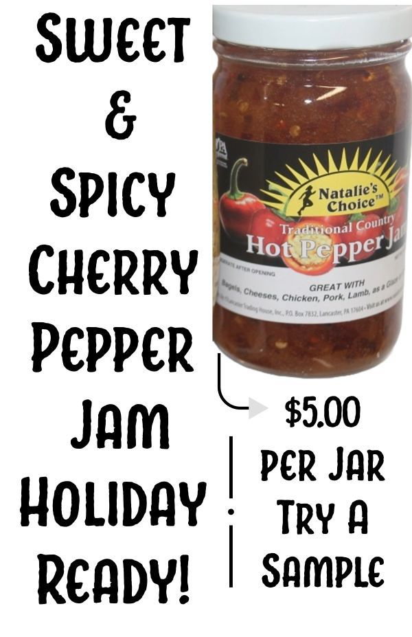 Giant 9oz Jar of Sweet & Spicy Pepper jam available and sample at our trailer or events