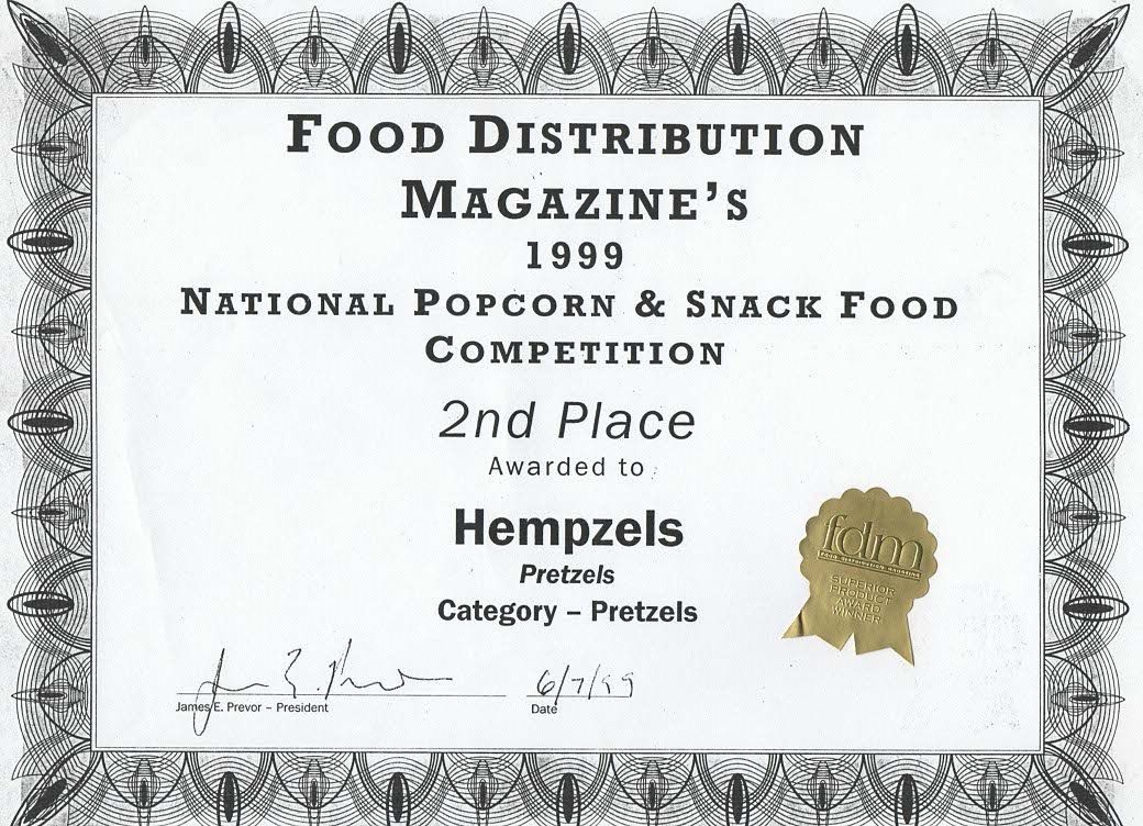 Award by Food Distribution Magazine 2nd Place to Hempzels Pretzels 6/7/99