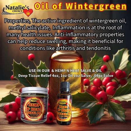 Wintergreen essential oil is a potent analgesic due to its high methyl salicylate content Hemp N Heat