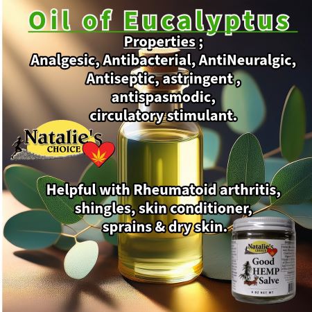 Eucalyptus oil has been used forever in western & eastern medicines in a homeopathic way