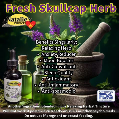skullcap herb is powerful by itself and the benefits are known and this is grown and we know our farmers
