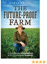 Future Proof Farming by Lancaster native Steve Groff Hardbound Signed